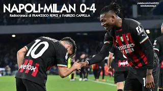 NAPOLI-MILAN 0-4 - Radiocronaca di Francesco Repice e Fabrizio Cappella (2/4/2023) Rai Radio 1