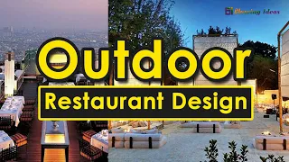 Outdoor Restaurant Design Ideas | Blowing Ideas