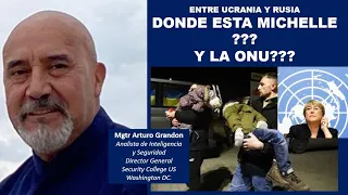 ENTRE UCRANIA Y RUSIA: DONDE ESTA MICHELLE??? Y LA ONU ???