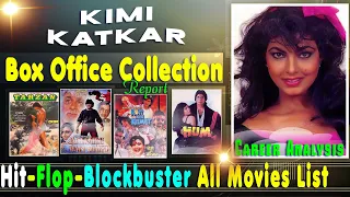 Kimi Katkar Hit and Flop All Movies List with Box Office Collection Analysis