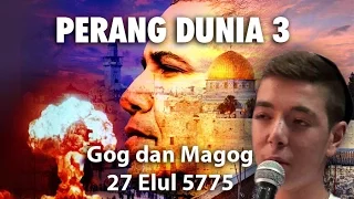 Kesaksian Natan, Remaja Israel yang Melihat Perang Dunia 3, Gog dan Magog - Kedatangan Messias