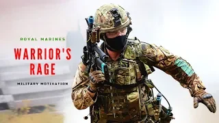 Royal Marines Commando - "Warrior's Rage" || Military Motivation