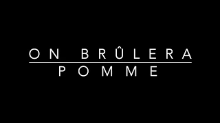 On brûlera - Pomme (karaoké piano)