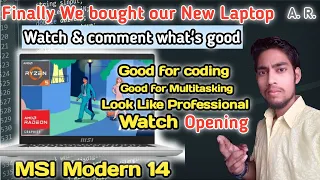 My laptop MSI modern 14  Opening by Delivery Person