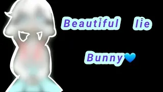 Beautiful lie (animation) meh  Bunny (piggy)💙