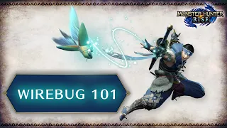 Monster Hunter Rise: Hunting 101 – Wirebug