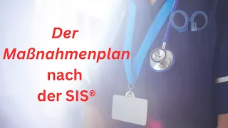 Der Maßnahmenplan der SIS - Tutorial -