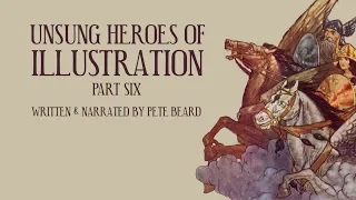 UNSUNG HEROES OF ILLUSTRATION 6