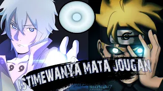 MAHA DAHSYAT KEKUATAN JOUGAN BORUTO | KEISTIMEWAAN MATA JOUGAN BORUTO