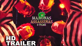 MAMONAS ASSASSINAS - O FILME | Trailer Oficial 2023 Dublado