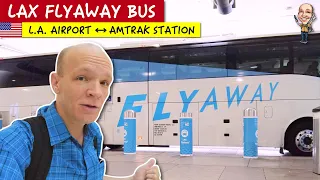 LAX FlyAway Bus: Ride to AND from Los Angeles Union Station