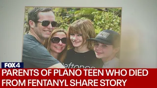 Parents of Plano teen who died from fentanyl hope sharing Sienna's story will help others