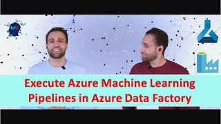 Execute Azure Machine Learning pipelines in Azure Data Factory or Synapse Analytics