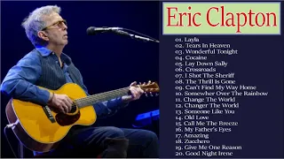 Eric Clapton - Greatest Hits Best Eric Clapton Songs Live Collection