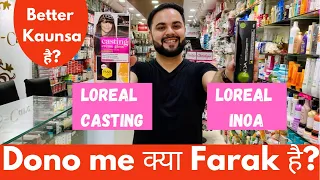 Loreal Casting Vs Loreal Inoa || Best Hair Colour in India