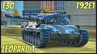 Leopard 1, T30 & T92E1 ● WoT Blitz