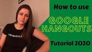 How to use Google Hangouts [Google Hangouts] (2020)