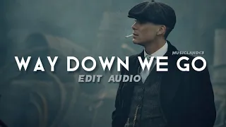 way down we go kaleo [edit audio]