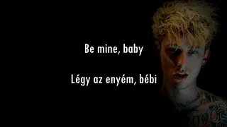 Machine Gun Kelly - bloody valentine acoustic (lyrics + magyar dalszöveg)