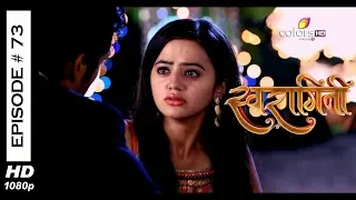 Swaragini - Full Episode 73 - With English Subtitles