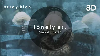 Stray Kids - "Lonely St." Unveil Track (8D AUDIO)