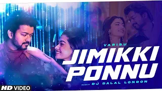 Jimikki Ponnu (Remix) | DJ Dalal London | Rashmika Mandanna | Thalapathy Vijay | Thaman S