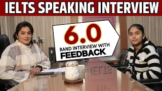 IELTS Speaking Interview 2024 - Band 6 with Feedback | Full IELTS Speaking Test | Sapna Dhamija