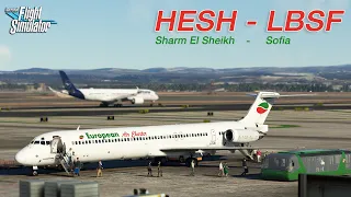 Return Leg! MD82 European Air Charter - Sharm El Sheikh (HESH) to Sofia (LBSF)