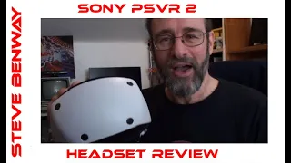 Sony PSVR 2 Headset Review
