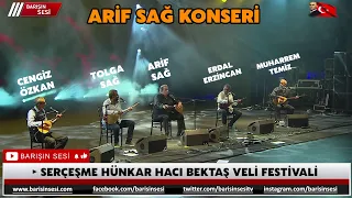 Arif Sağ - Cengiz Özkan - Erdal Erzincan - Muharrem Temiz - Tolga Sağ | Serçeşme Festivali