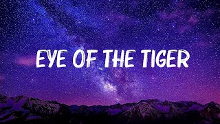 Survivor - Eye Of The Tiger (Lyrics) | Justin Bieber,Jeremy Zucker,...