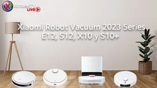 Xiaomi Robot Vacuum 2023!!!! E12, S12, X10 y S10+