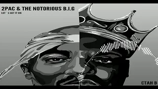 2PAC & THE NOTORIOUS B.I.G - "LET´S GET IT ON" (CTAH BTS REMIX)