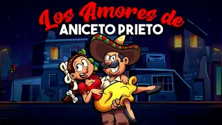 LOS AMORES DE ANICETO PRIETO | Cuentos Auténticos