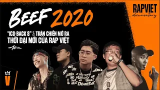 Beef 2020 - 'ICD - Back 8' và trận chiến mở ra thời đại mới của Rap Việt