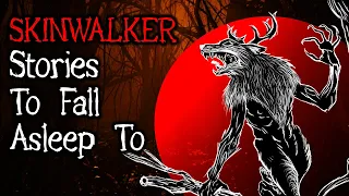 The Scariest Skinwalker Stories To Fall Asleep To