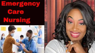 Emergency Care Nursing