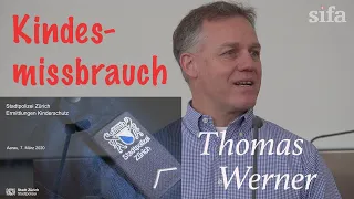 Kindesmissbrauch | Referat von Thomas Werner am 7.3.2020 in Aarau | 15. sifa-Wintertagung