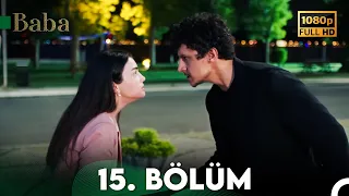 Baba | 15. Bölüm (HD)