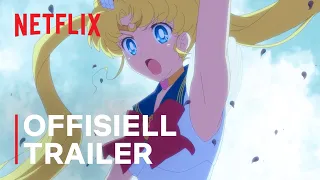 Pretty Guardian Sailor Moon Eternal The Movie | Offisiell trailer | Netflix