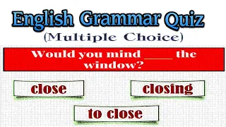 Mixed English Grammar Quiz  - Multiple Choice   (Part 31)