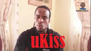 uKiss / Ukuqabula | Impunga Yesintu TV