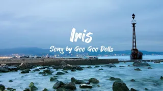 Goo goo dolls: Iris (Lyrics)
