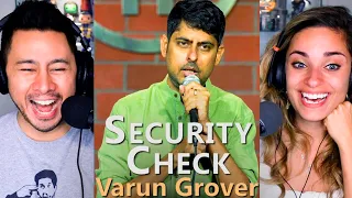 Standup Comedy: Varun Grover SECURITY CHECK | Reaction | Jaby Koay & Kristen StephensonPino