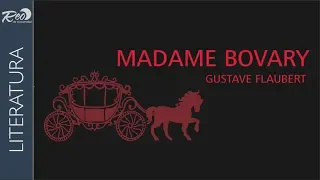 Madame Bovary: Resumen y análisis