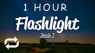 [1 HOUR 🕐 ] Jessie J - Flashlight (Lyrics)