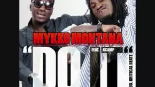 Mykko Montana - Do It (Song)