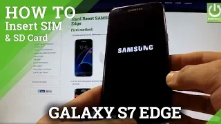 SAMSUNG G935F Galaxy S7 Edge - How to Insert SIM card and micro SD card in Galaxy S7