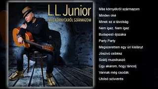 L.L. Junior - Más környékről származom (teljes album)