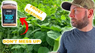 FROST SEEDING RULES! How To Properly Frost Seed Clover 2024